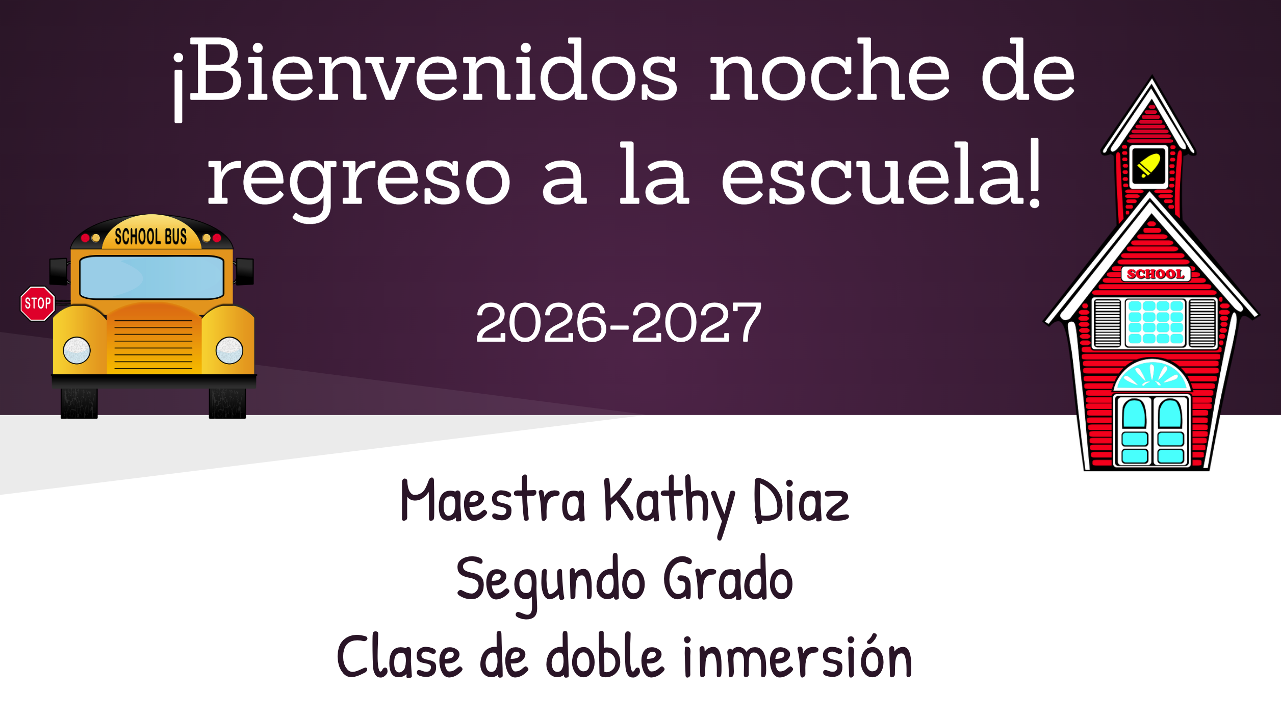 Mrs. Kathy Diaz's Back to School Night Slide Show